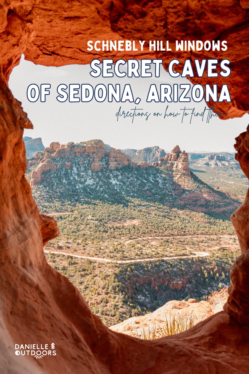 pinterest pin with title schnebly hill windows- secret cave of sedona arizona